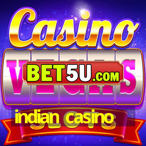 indian casino